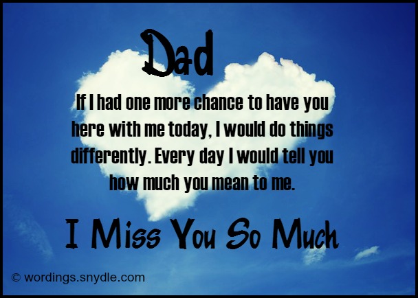 Dad i miss you