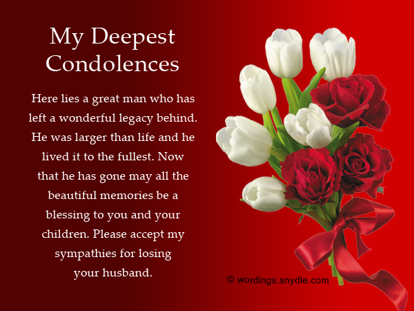 Condolence messages for loss of husband: A husband is the head of the