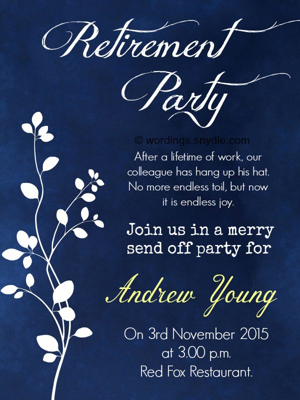 Retirement Party Invitation Wording Ideas and Samples Wordings and Messages