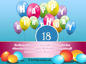 18th Birthday Wishes, Greeting and Messages – Wordings and Messages