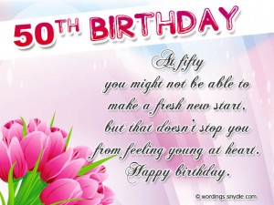 50th Birthday Wishes, Messages and 50th Birthday Card Wordings ...