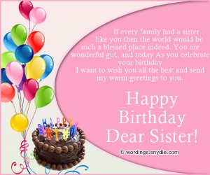 Happy Birthday Wishes for Sister – Wordings and Messages