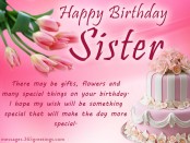 Happy Birthday Wishes for Sister – Wordings and Messages