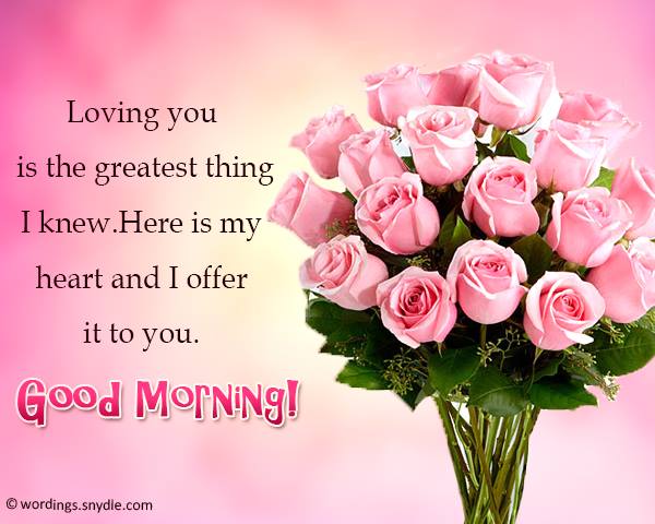 Romantic Good Morning Messages Wordings And Messages