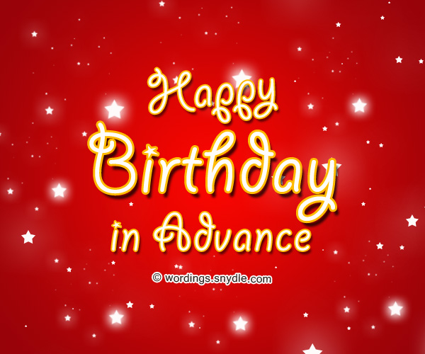 Advance Birthday Wishes Messages And Advance Birthday Card