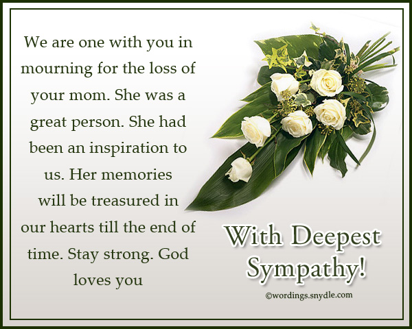 a condolence mother in of loss Sympathy Mother  of and Messages Messages Wordings for a  Loss