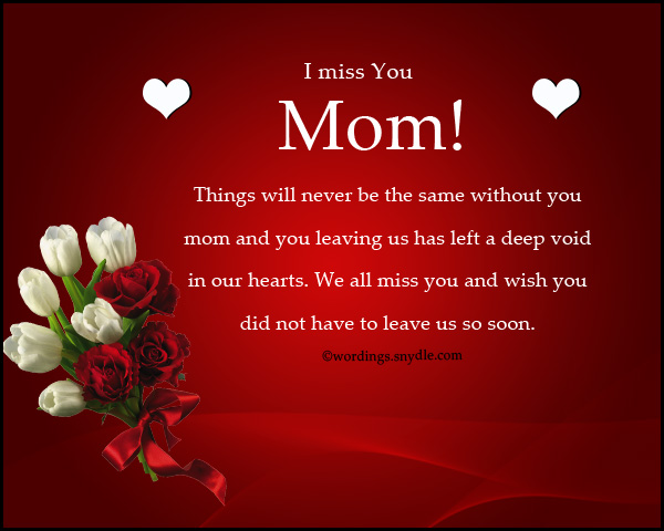 Missing You Messages for Mother Who Died - Wordings and Messages