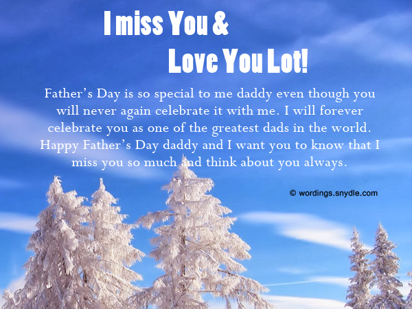 Missing You Messages for a Father who Died Wordings and