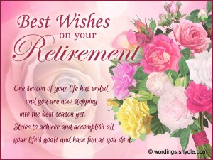 Retirement Wishes, Greetings and Retirement Messages – Wordings and ...