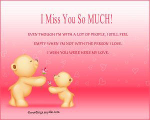 I Miss You Messages for Boyfriend – Wordings and Messages