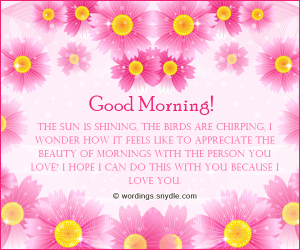 Romantic Good Morning Messages Wordings And Messages