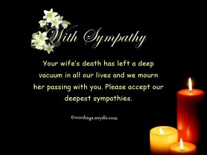 Sympathy Messages for Loss of a Wife – Wordings and Messages