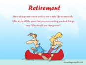 Funny Retirement Wishes and Messages – Wordings and Messages