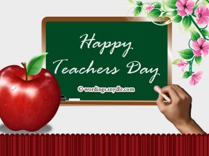 Happy Teachers Day Messages and Greetings – Wordings and Messages