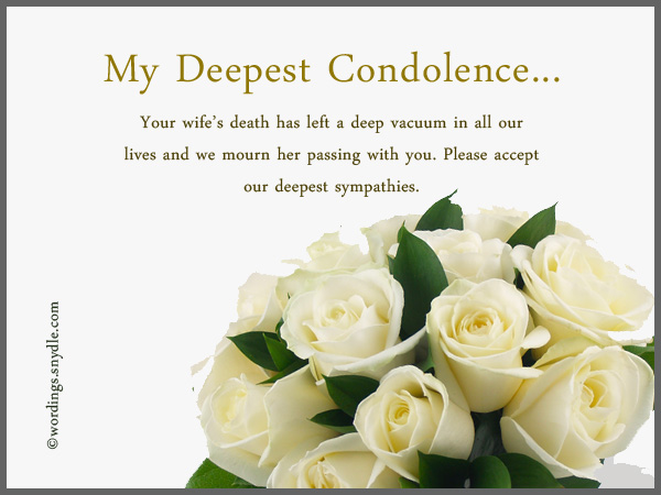 Sympathy Messages for Loss of a Wife – Wordings and Messages