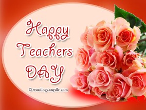 Happy Teachers Day Messages and Greetings – Wordings and Messages