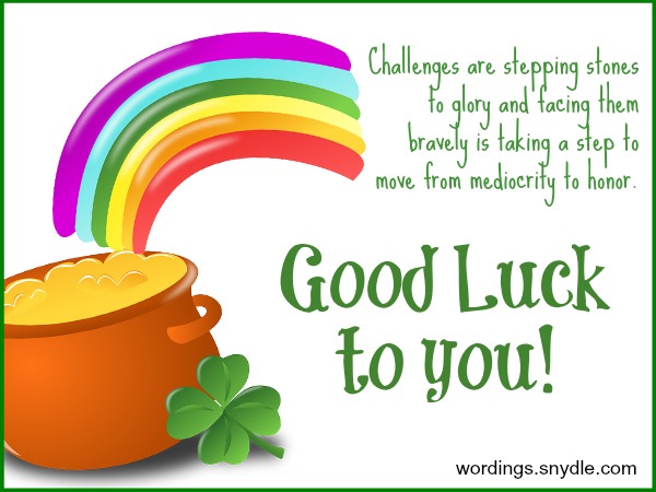 Good Luck Messages And Wishes Wordings And Messages