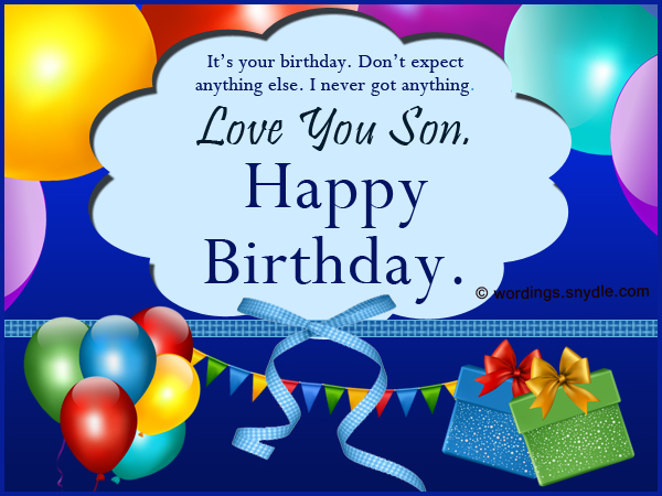 Birthday Wishes for Son – Wordings and Messages