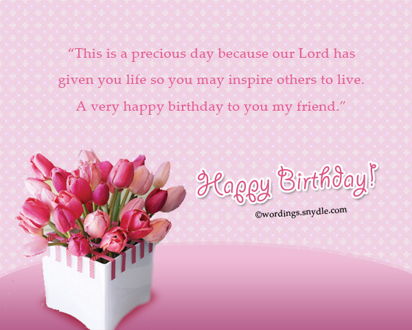 Happy Birthday Dear Friend Religious Christian Birthday Wordings And Messages – Wordings And Messages