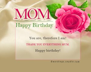 Birthday wishes for mother – Wordings and Messages